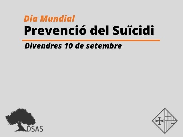 Després del suïcidi - Associació de Supervivents (DSAS) presenta la campanya, “Obre els ulls. Apropa’t. Parla” amb motiu del Dia Mundial de la Prevenció del Suïcidi