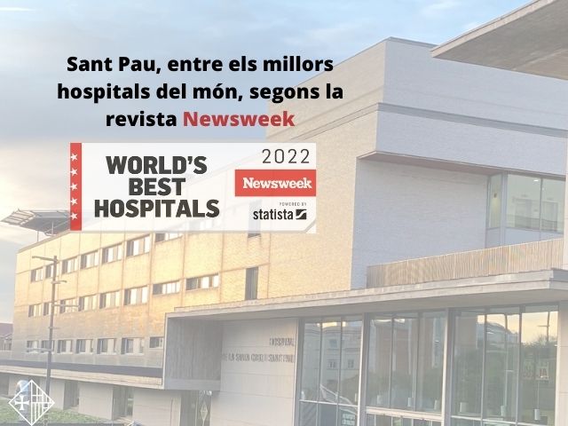 Sant Pau, entre els millors hospitals del món, segons la revista Newsweek
