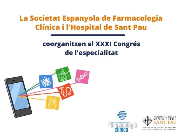 La Societat Espanyola de Farmacologia Clínica i Sant Pau coorganitzen el XXXI Congrés de l’especialitat