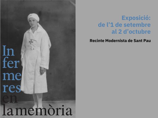 Exposició: “Infermeres en la memòria. La força invisible d’una professió”