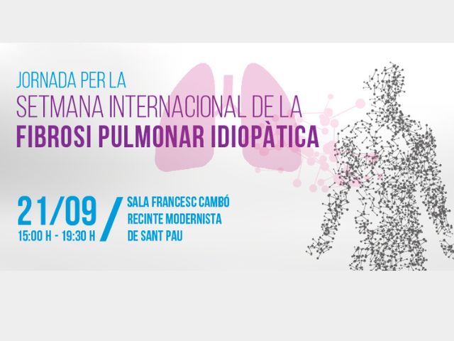 Jornada formativa de la Setmana Internacional de la Fibrosi Pulmonar Idiopàtica