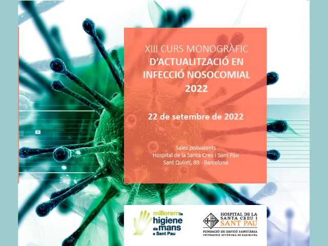 XIII Curs monogràfic d’actualització en infecció nosocomial 2022