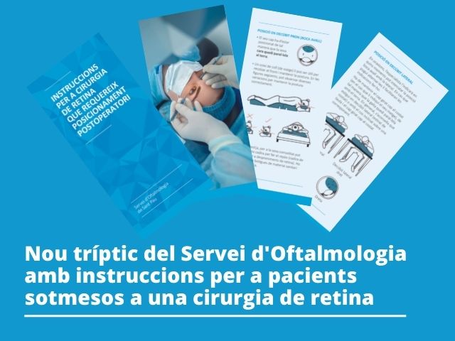 Nou tríptic d’Oftalmologia amb instruccions per a pacients sotmesos a una cirurgia de retina