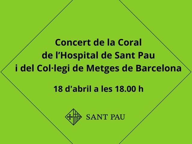 Concert de Sant Jordi de la Coral de l’Hospital de Sant Pau i del Col·legi de Metges de Barcelona