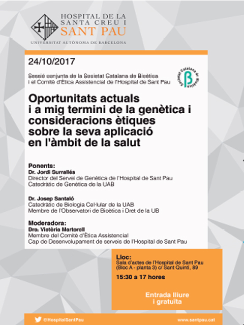 Sessió conjunta de la Societat Catalana de Bioètica i del Comitè d’Ètica Assistencial de Sant Pau