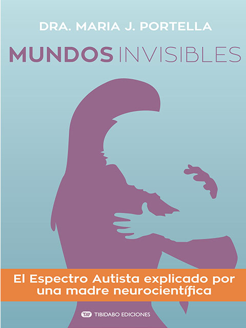 Mundos invisibles, una visió particular de l’espectre autista (TEA)