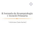 II JORNADA DE REUMATOLOGIA I ATENCIÓ PRIMÀRIA